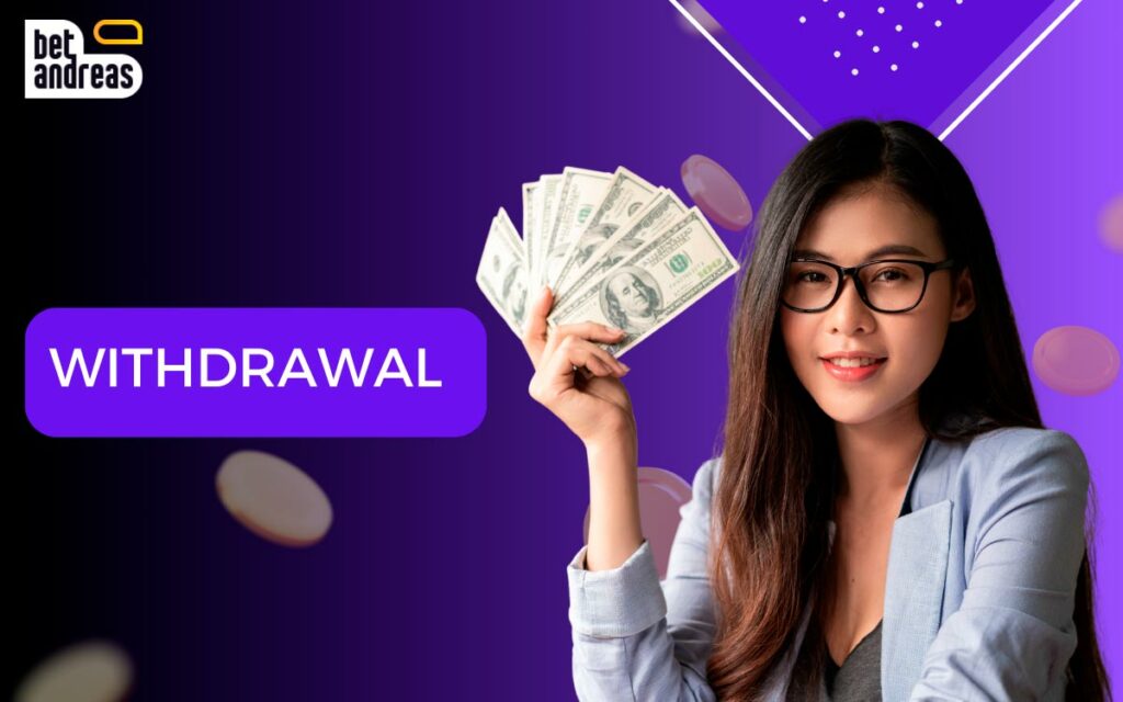 Easily Withdraw Funds from BetAndreas - Bangladesh